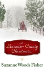A Lancaster County Christmas - eBook