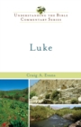 Luke (Understanding the Bible Commentary Series) - eBook
