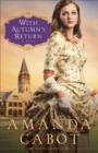 With Autumn's Return (Westward Winds Book #3) : A Novel - eBook