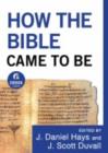 How the Bible Came to Be (Ebook Shorts) - eBook