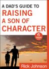 A Dad's Guide to Raising a Son of Character (Ebook Shorts) - eBook