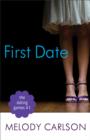 The Dating Games #1: First Date (The Dating Games Book #1) - eBook
