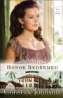 Honor Redeemed (Keys of Promise Book #2) : A Novel - eBook