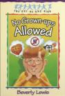 No Grown-ups Allowed (Cul-de-sac Kids Book #4) - eBook