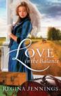 Love in the Balance (Ladies of Caldwell County Book #2) - eBook