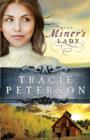 The Miner's Lady (Land of Shining Water Book #3) - eBook