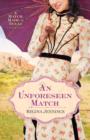 An Unforeseen Match : A Match Made in Texas Novella 2 - eBook