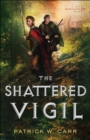 The Shattered Vigil (The Darkwater Saga Book #2) - eBook