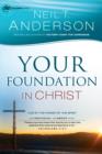 Your Foundation in Christ (Victory Series Book #3) : Live By the Power of the Spirit - eBook