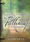Praying the Bible: The Pathway to Spirituality : Seven Steps to a Deeper Connection with God - eBook