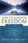 How to Minister Freedom - eBook