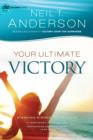 Your Ultimate Victory (Victory Series Book #8) : Stand Strong in the Faith - eBook