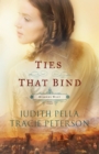 Ties that Bind (Ribbons West Book #3) - eBook
