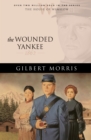The Wounded Yankee (House of Winslow Book #10) - eBook
