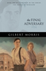 The Final Adversary (House of Winslow Book #12) - eBook