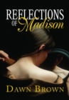 Reflections of Madison - eBook