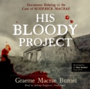 His Bloody Project - eAudiobook