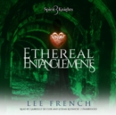 Ethereal Entanglements - eAudiobook
