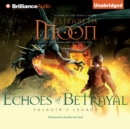 Echoes of Betrayal - eAudiobook