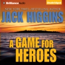 A Game For Heroes - eAudiobook