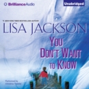 You Don't Want to Know - eAudiobook