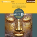 Buddha's Brain : The Practical Neuroscience of Happiness, Love & Wisdom - eAudiobook