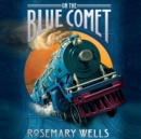 On the Blue Comet - eAudiobook