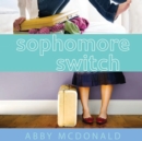 Sophomore Switch - eAudiobook