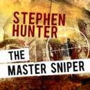 The Master Sniper - eAudiobook