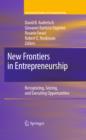 New Frontiers in Entrepreneurship : Recognizing, Seizing, and Executing Opportunities - eBook