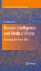 Human Intelligence and Medical Illness : Assessing the Flynn Effect - eBook