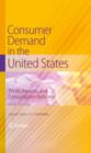 Consumer Demand in the United States : Prices, Income, and Consumption Behavior - eBook