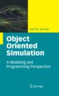 Object Oriented Simulation : A Modeling and Programming Perspective - eBook