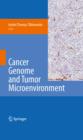 Cancer Genome and Tumor Microenvironment - eBook