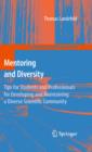 Mentoring and Diversity : Tips for Students and Professionals for Developing and Maintaining a Diverse Scientific Community - eBook