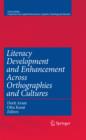Literacy Development and Enhancement Across Orthographies and Cultures - eBook