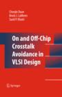 On and Off-Chip Crosstalk Avoidance in VLSI Design - eBook