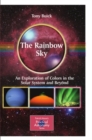 The Rainbow Sky : An Exploration of Colors in the Solar System and Beyond - eBook