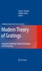 Modern Theory of Gratings : Resonant Scattering: Analysis Techniques and Phenomena - eBook