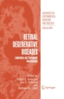Retinal Degenerative Diseases : Laboratory and Therapeutic Investigations - eBook