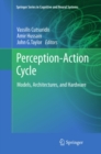 Perception-Action Cycle : Models, Architectures, and Hardware - eBook