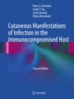 Cutaneous Manifestations of Infection in the Immunocompromised Host - eBook