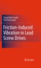 Friction-Induced Vibration in Lead Screw Drives - eBook