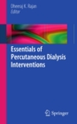 Essentials of Percutaneous Dialysis Interventions - eBook