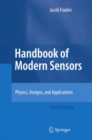 Handbook of Modern Sensors : Physics, Designs, and Applications - eBook