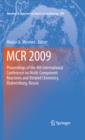 MCR 2009 : Proceedings of the 4th International Conference on Multi-Component Reactions and Related Chemistry, Ekaterinburg, Russia - eBook
