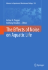 The Effects of Noise on Aquatic Life - eBook