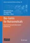 Bio-Farms for Nutraceuticals : Functional Food and Safety Control by Biosensors - eBook