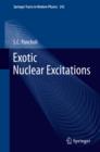 Exotic Nuclear Excitations - eBook