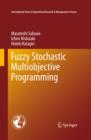 Fuzzy Stochastic Multiobjective Programming - eBook